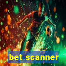 bet scanner